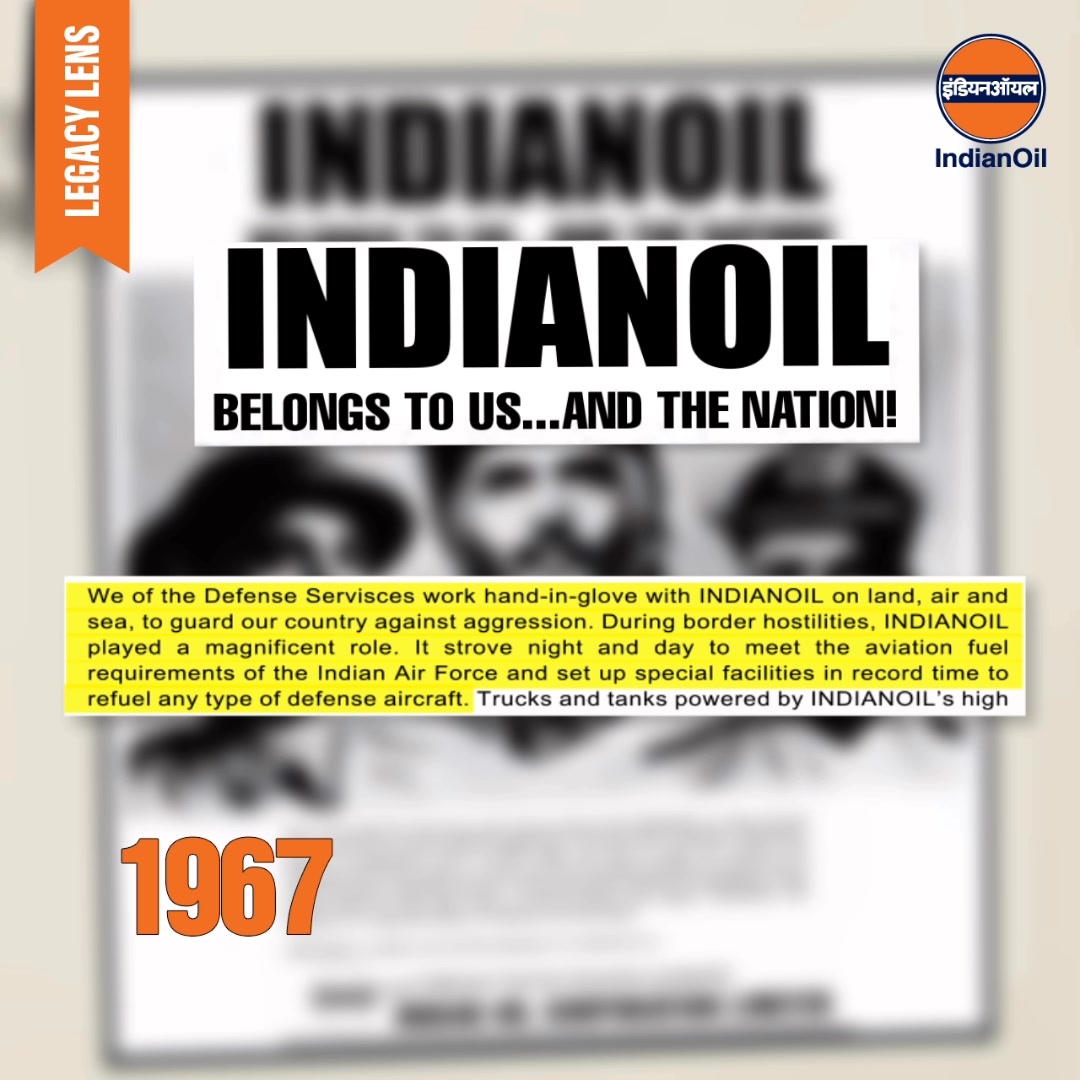 This ad from 1967 captured IndianOils critical role in supporting the Defence Services across land, air, and sea, meeting av...