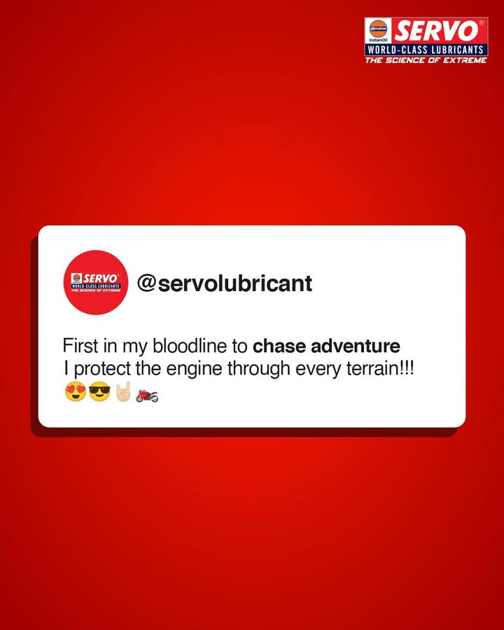 Adventure runs in the blood now. Extreme roads, endless climbs. Powered smoothly by SERVO through every terrain