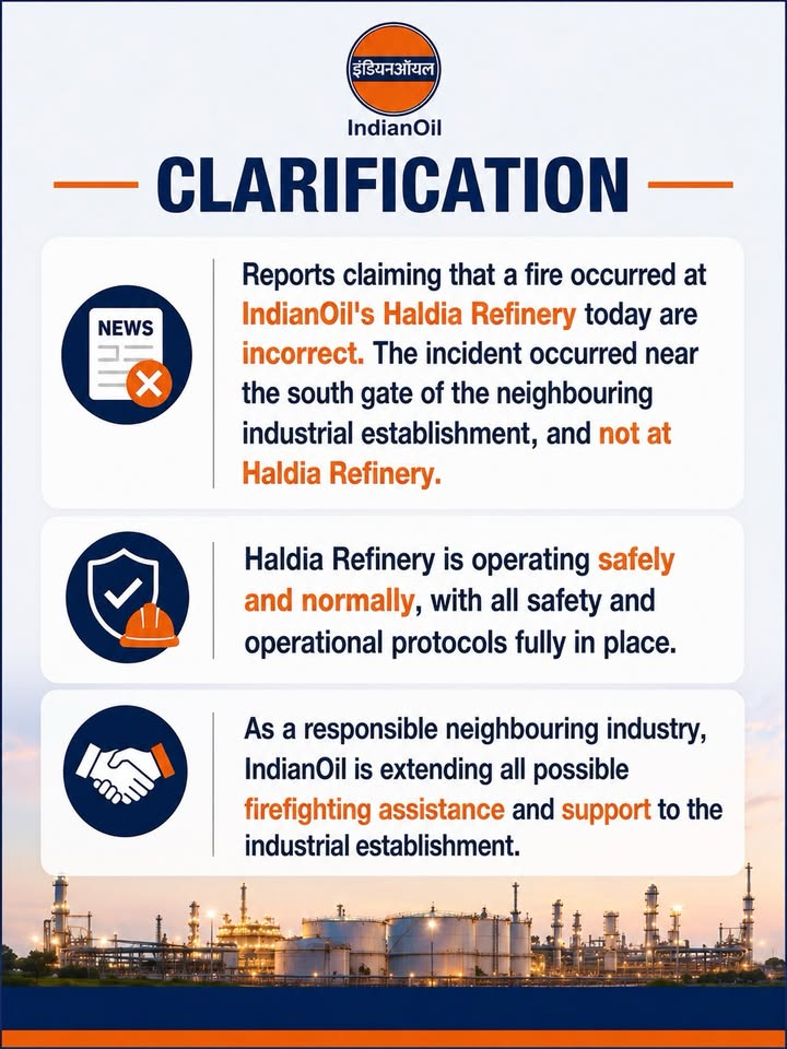 Reports claiming that a fire occurred at IndianOils Haldia Refinery today are incorrect