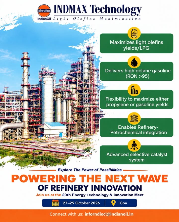 Maximising refinery yields with advanced process technology IndianOils INDMAX Technology maximises light olefins and LPG y...